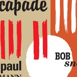 Bob Sneider & Paul Hofmann: Escapade
