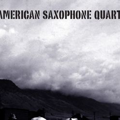 American Saxophone Quartet: Gandy Dancer
