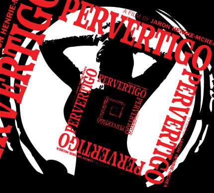 Jodi Stevens stars in feature film "Pervertigo"